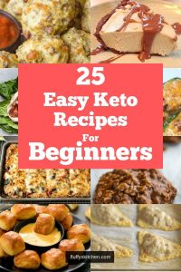 25 Easy Keto Recipes for Beginners