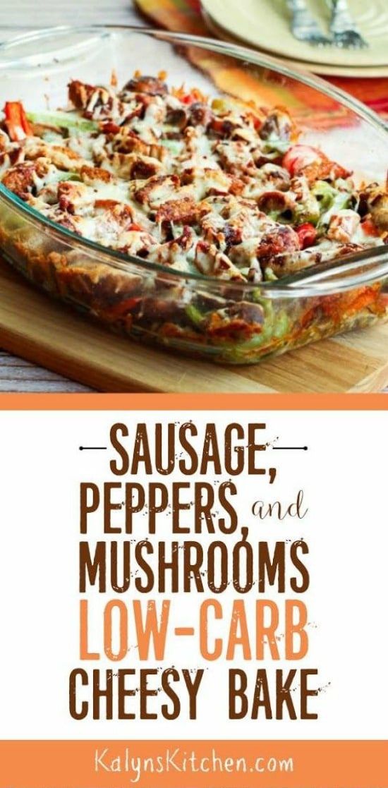 sausage peppers mushrooms low carb cheesy bake