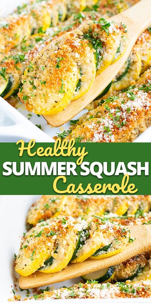 healthy summer squash casserole
