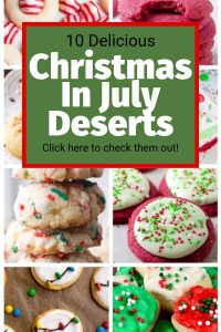 Christmas in July Deserts