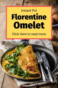 instant pot florentine omelet