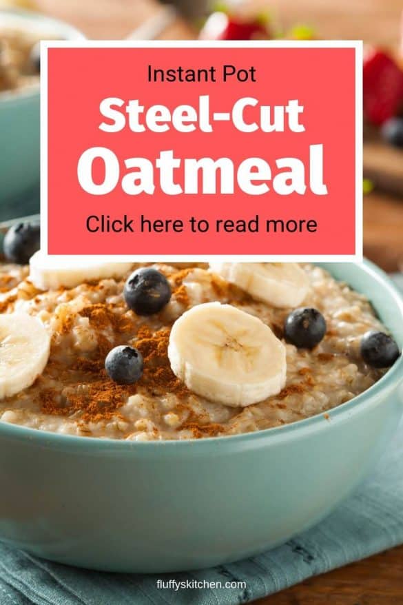 instant pot steel cut oatmeal