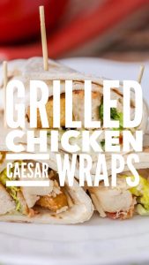 Grilled chicken caesar wraps