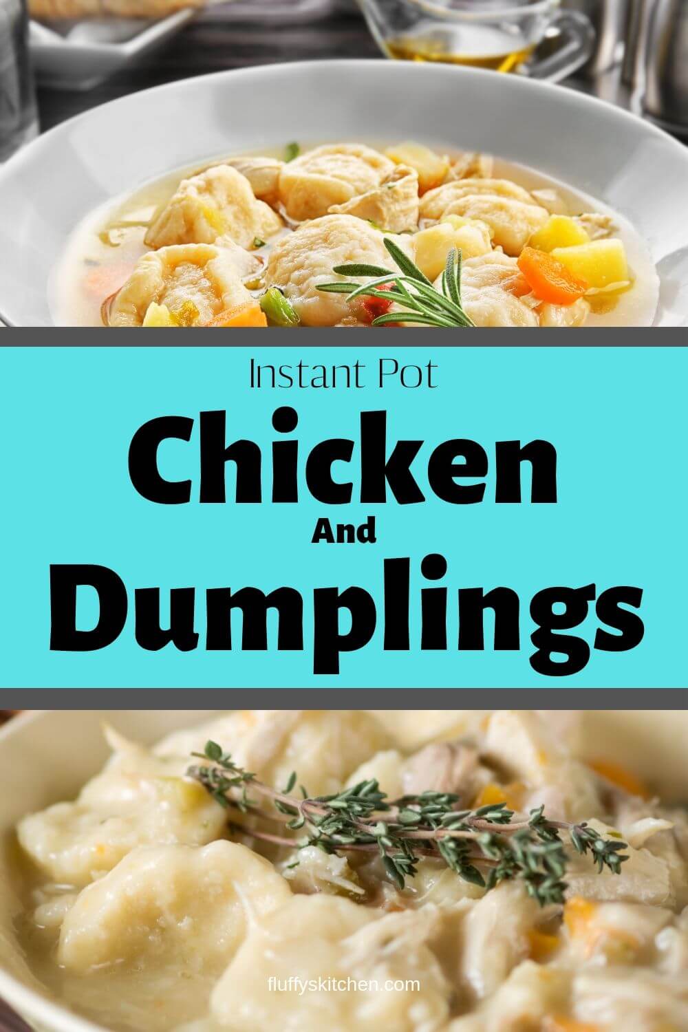 Instant Pot Chicken And Dumplings - Fluffy's Kitchen