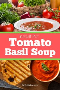 Instant Pot Tomato Basil Soup (3)
