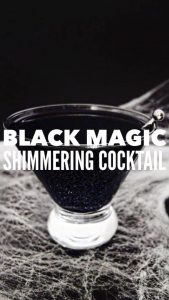 black magic shimmering cocktail