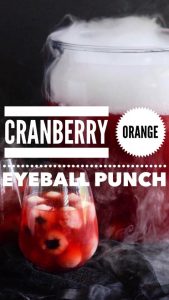 cranberry orange eyeball punch