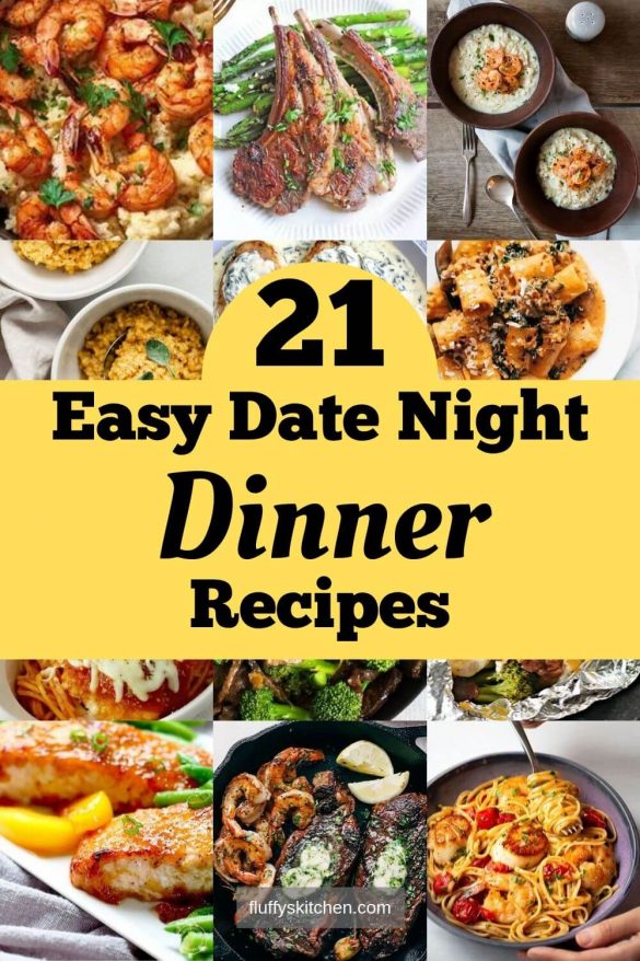 21 Easy Date Night Dinner Recipes