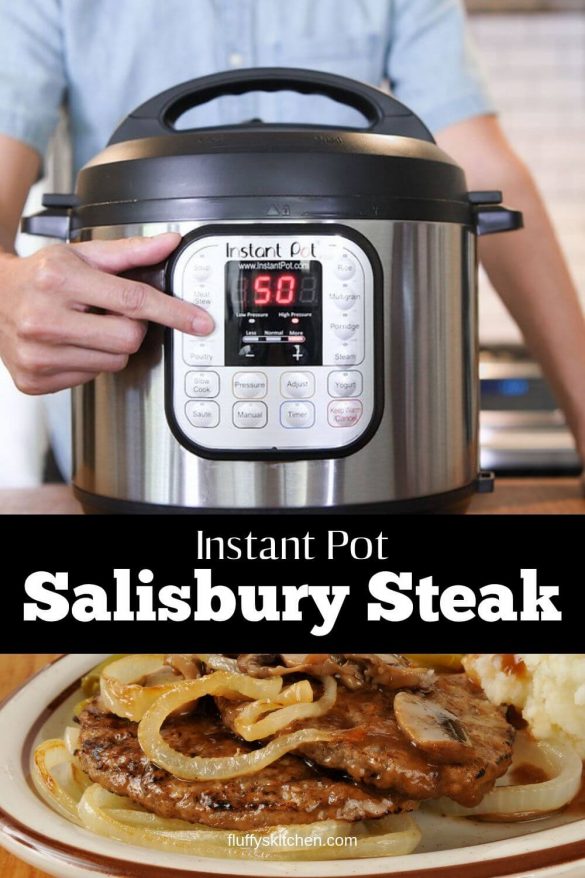 Instant Pot Salisbury Steak