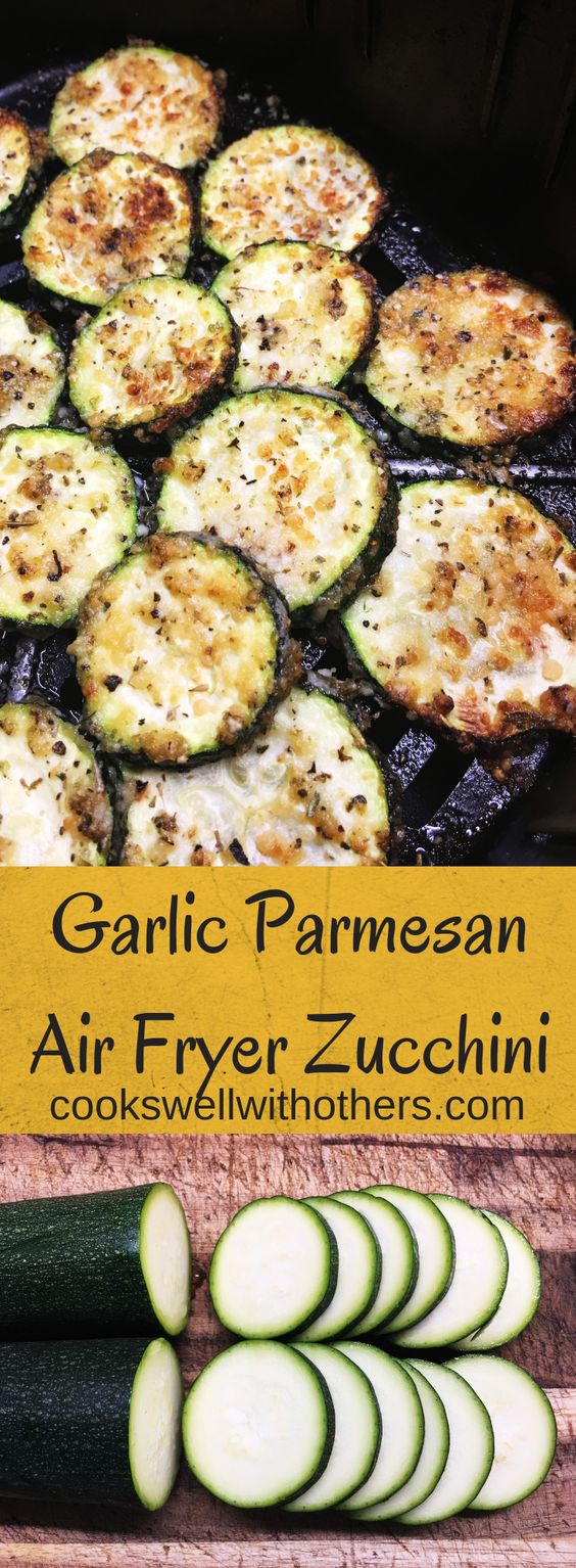 garlic parmesan air fryer zucchini