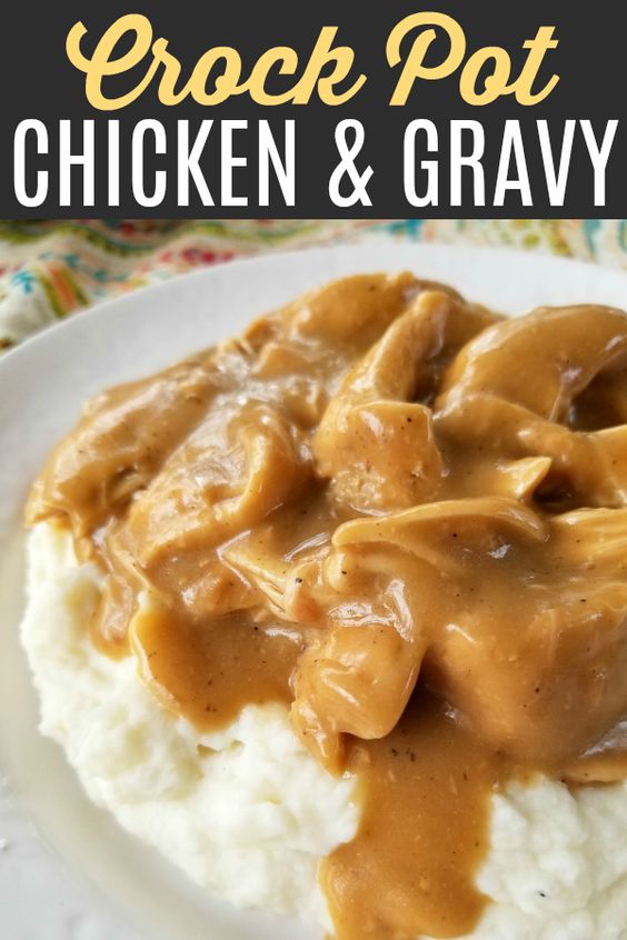 crock pot chicken and gravy