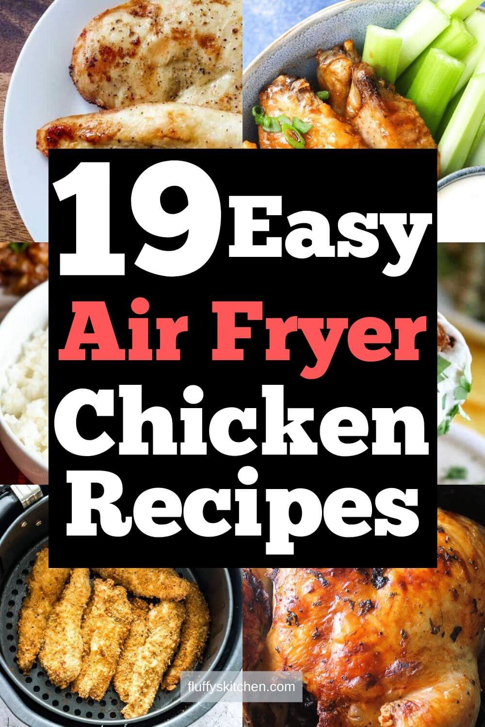 19 Easy Air Fryer Chicken Recipes - Fluffy's Kitchen