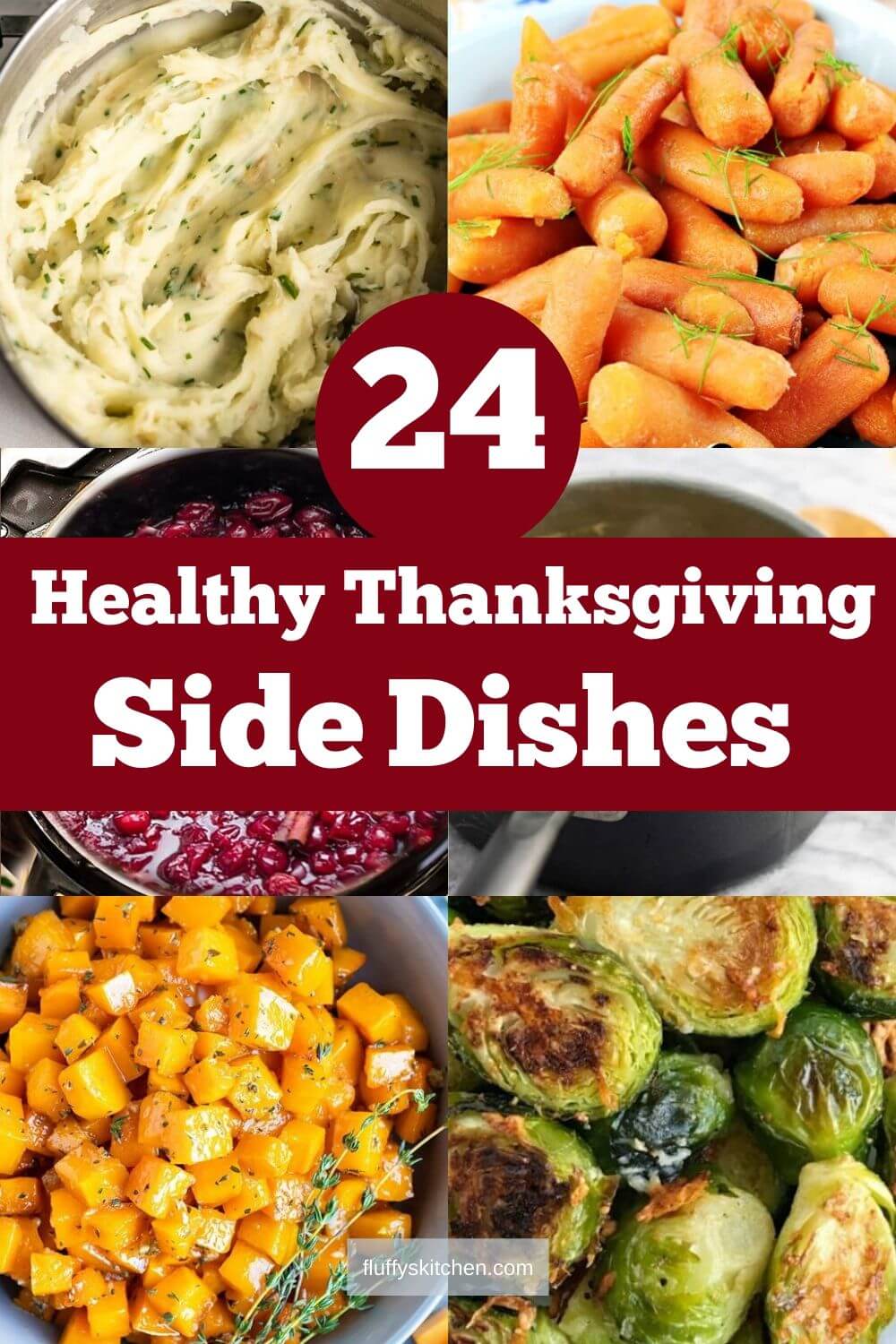 24 Healthy Thanksgiving Side Dish Recipes - Fluffy's Kitchen